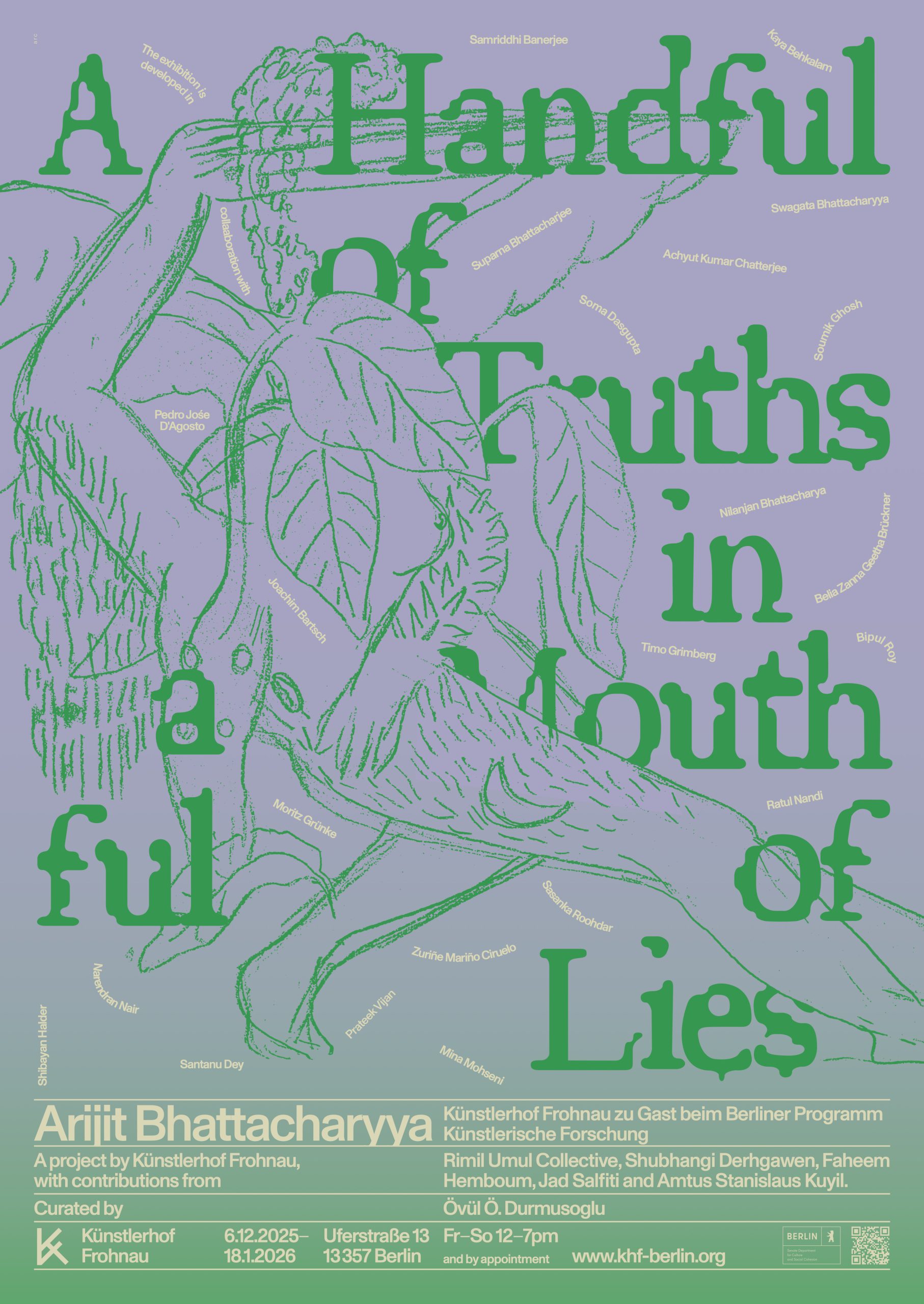 Arijit Bhattacharyya: A Handful of Truths in a Mouthful of Lies